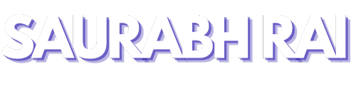 Saurabh Rai's Blog